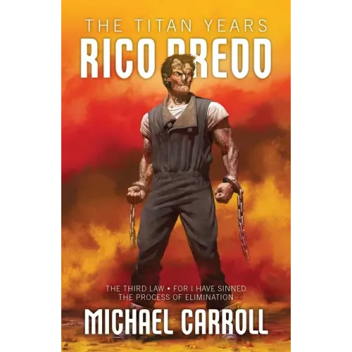 Rico Dredd: The Titan Years