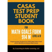 CASAS Test Prep Student Book for Math GOALS Form 914 M Level A/B