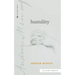 Humility (Sea Harp Timeless series)