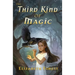 The Third Kind of Magic