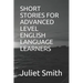Short Stories for Advanced Level English Language Learners