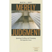 Merely Judgment: Ignoring, Evading, and Trumping the Supreme Court