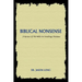 Biblical Nonsense: A Review of the Bible for Doubting Christians