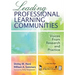 Leading Professional Learning Communities: Voices From Research and Practice