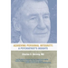 Achieving Personal Integrity: A Psychiatrist's Insights
