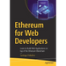 Ethereum for Web Developers: Learn to Build Web Applications on Top of the Ethereum Blockchain