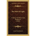 The Path of Light: A Manual of Maha-Yana Buddhism (1909)