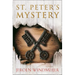St. Peter's Mystery