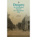 Dnipro: An Entangled History of a European City