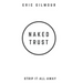 Naked Trust: Strip it All Away