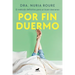 Por Fin Duermo / Finally Asleep