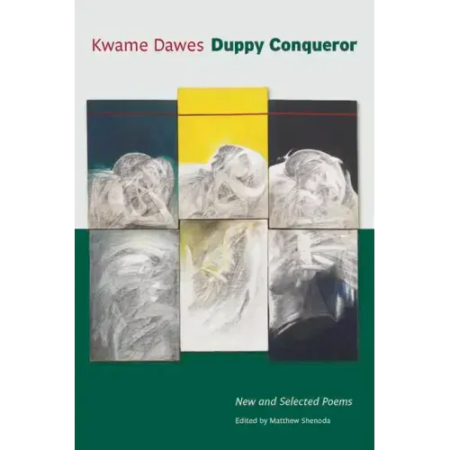 Duppy Conqueror: New and Selected Poems