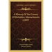 A History Of The County Of Berkshire, Massachusetts (1829)