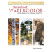 Secrets of Watercolor: From Basics to Special Effects