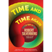 Time and Time Again: Sixteen Trips in Time