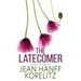 The Latecomer