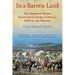 In a Barren Land: The American Indian Quest for Cultural Survival, 1607 to the Present