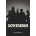 Sovereign: Autonomy, accountability, and other queen shit