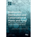 Biodiversity, Distribution and Conservation of Plants and Fungi: Effects of Global Warming and Environmental Stress