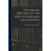 Historical Records of the 93Rd Sutherland Highlanders