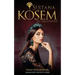 Sultana Kosem: In The Harem