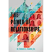 The Power of Relationships