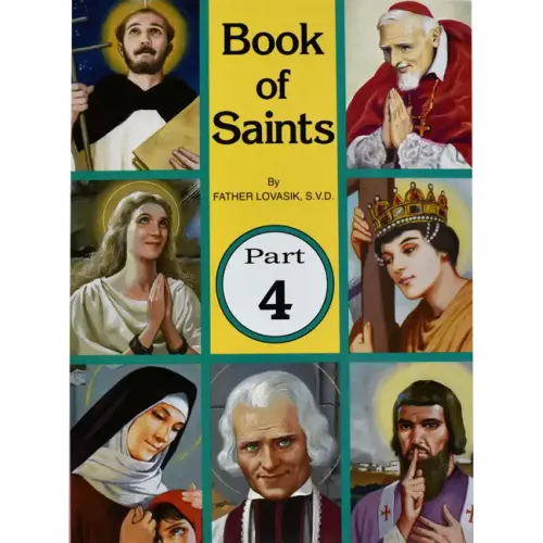 Book of Saints (Part 4): Super-Heroes of God Volume 4