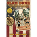 Slam Dunk: The True Story of Basketball's First Olympic Gold Medal Team