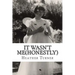 It wasn't me(honestly): A 1950's childhood in an Essex village