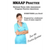 NNAAP Practice: National Nurse Aid Assessment Program Practice Questions