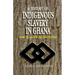 History of Indigenous Slavery In, a (P)
