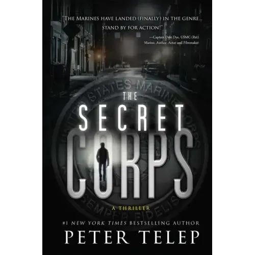 Secret Corps: A Thriller