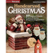 Handcarved Christmas, Updated Second Edition: 40 Beginner-Friendly Projects for Santas, Ornaments, Angels & More