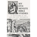 My Five Minute Bible Studies: 27 Adventures in the Old and New Testaments