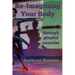 Re-Imagining Your Body: Through Playful Exercise