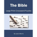 The Bible: Large Print Crossword Puzzles