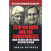 Clinton Bush and CIA Conspiracies: From The Boys on the Tracks to Jeffrey Epstein
