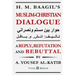 H. M. Baagil's Muslim-Christian Dialogue: A Reply, Refutation and Rebuttal
