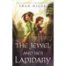 Jewel and Her Lapidary