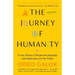 The Journey of Humanity: A New History of Wealth and Inequality with Implications for Our Future