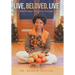 Live, Beloved, Live: Wellness Begins Inside