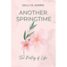 Another Springtime, The Poetry of Life