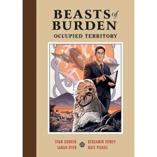 Beasts of Burden: Occupied Territory