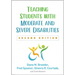 Teaching Students with Moderate and Severe Disabilities