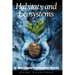 Habitats and Ecosystems: An Encyclopedia of Endangered America
