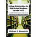 College Scholarships for High School Students (grades 9-12)