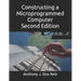 Constructing a Microprogrammed Computer Second Edition