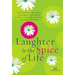 Laughter Is the Spice of Life