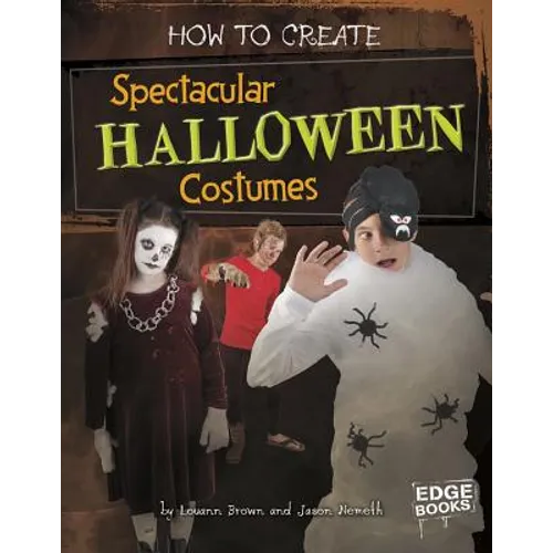 How to Create Spectacular Halloween Costumes