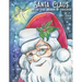 Santa Claus and the True Meaning of Christmas